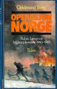 Omslagsbilde:Operasjon Norge : Rubin Langmos krigsopplevelser 1940-45