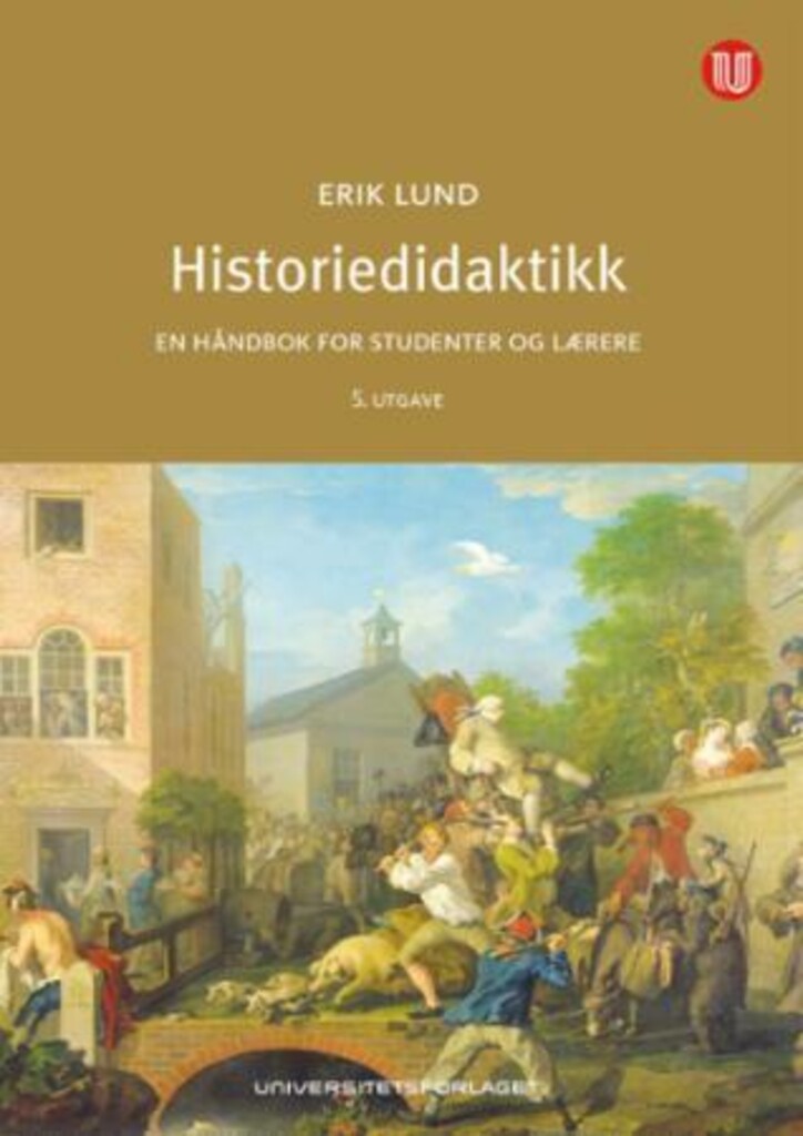 Historiedidaktikk - en håndbok for studenter og lærere