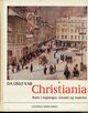 Omslagsbilde:Da Oslo var Christiania : byen i tegninger, tresnitt og malerier