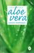 Omslagsbilde:Aloe vera : naturens skattkammer