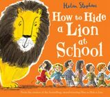 "How to hide a lion at school"