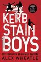 Omslagsbilde:Kerb stain boys : the Crongton Broadway robbery