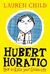Omslagsbilde:Hubert Horatio : how to raise your grown-ups