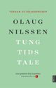 Cover photo:Tung tids tale : roman