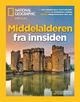 Omslagsbilde:Middelalderen fra innsiden