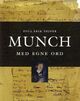 Cover photo:Munch : med egne ord