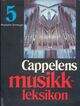 Omslagsbilde:Cappelens musikkleksikon. B. 5 : musikalier - Schwegel