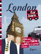 Omslagsbilde:London for barn : 64 sider med fakta og lek for å oppdage London