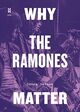 Omslagsbilde:Why the Ramones matter