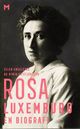Cover photo:Rosa Luxemburg : en biografi
