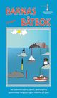 Cover photo:Barnas båtbok : lær badevettsreglene, sjøvett, sjøveisreglene, sjømannskap, navigasjon, båtens utstyr og om sikkerhet på sjøen