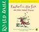 Omslagsbilete:Fantastic Mr. Fox and other animal stories
