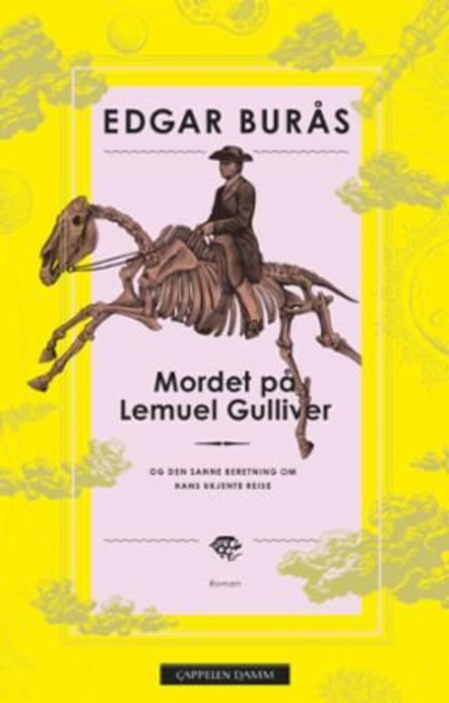 Mordet på Lemuel Gulliver : og den sanne beretning om hans ukjente reise