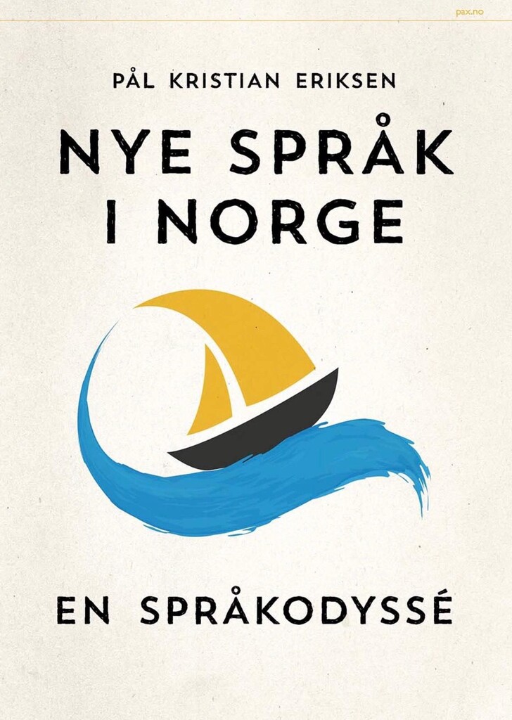 Nye språk i Norge : en språkodyssé