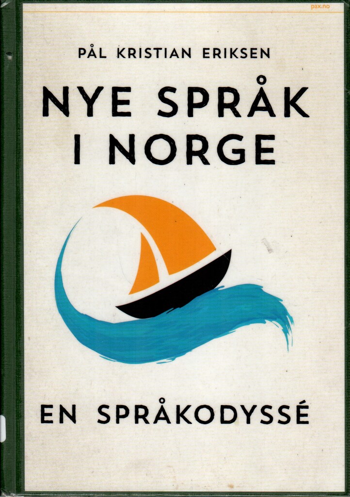 Nye språk i Norge : en språkodyssé