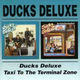 Omslagsbilde:Ducks Deluxe : Taxi to the terminal zone