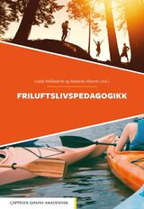 "Friluftslivspedagogikk"