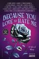 Cover photo:Because you love to hate me : 13 tales of villainy