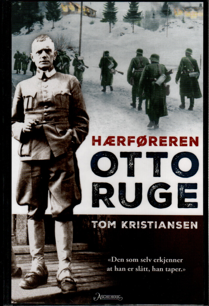 Otto Ruge - hærføreren