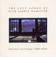 Omslagsbilde:The lost songs of Nick Garrie-Hamilton