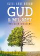 Cover photo:Gud og miljøet : hva sier Bibelen?
