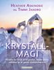 Omslagsbilde:Krystallmagi : ritualer for bruk av krystaller, moder jords millioner av år gamle visdomsbærere