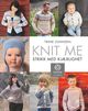 Omslagsbilde:Knit me : strikk med kjærlighet