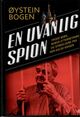 Omslagsbilde:En uvanlig spion : Frode Berg, norsk etterretning og spøkelsene fra den kalde krigen