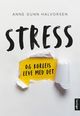 Omslagsbilde:Stress og korleis leve med det : 9 historier, 14 tips