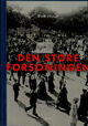 Omslagsbilde:Den store forsoningen : norsk historie 1905-1945