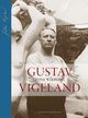 Omslagsbilde:Gustav Vigeland : en biografi