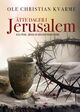 Omslagsbilde:Åtte dager i Jerusalem : Jesu påske, jødisk og kristen påskefeiring