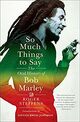 Omslagsbilde:So much things to say : the oral history of Bob Marley