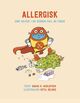Omslagsbilde:Allergisk : små helter i en verden full av farer