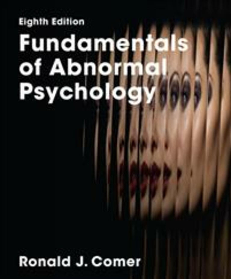 Fundamentals of abnormal psychology