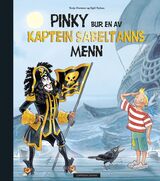 "Pinky blir en av Kaptein Sabeltanns menn"