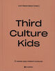 Omslagsbilde:Third culture kids : å vokse opp mellom kulturer