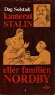 Omslagsbilde:Kamerat Stalin, eller familien Norby. Et skuespill om en norsk ...