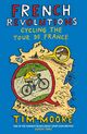 Omslagsbilde:French revolutions : cycling the Tour de France