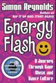 Omslagsbilde:Energy flash : a journey through rave music and dance culture