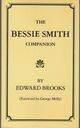 Omslagsbilde:The Bessie Smith companion : a critical and detailed appreciation of the recordings