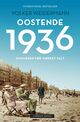 Omslagsbilde:Oostende 1936 : sommeren før mørket falt