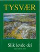 Omslagsbilde:Tysvær : slik levde dei . 10 . Frå 1920 til 1970