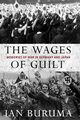 Omslagsbilde:The wages of guilt : memories of war in Germany and Japan