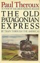 Omslagsbilde:The old patagonian express : by train through the Americas