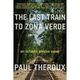 Omslagsbilde:The last train to Zona Verde : my ultimate African safari