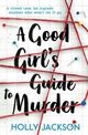 Omslagsbilde:A good girl's guide to murder