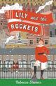 Omslagsbilde:Lily and the Rockets