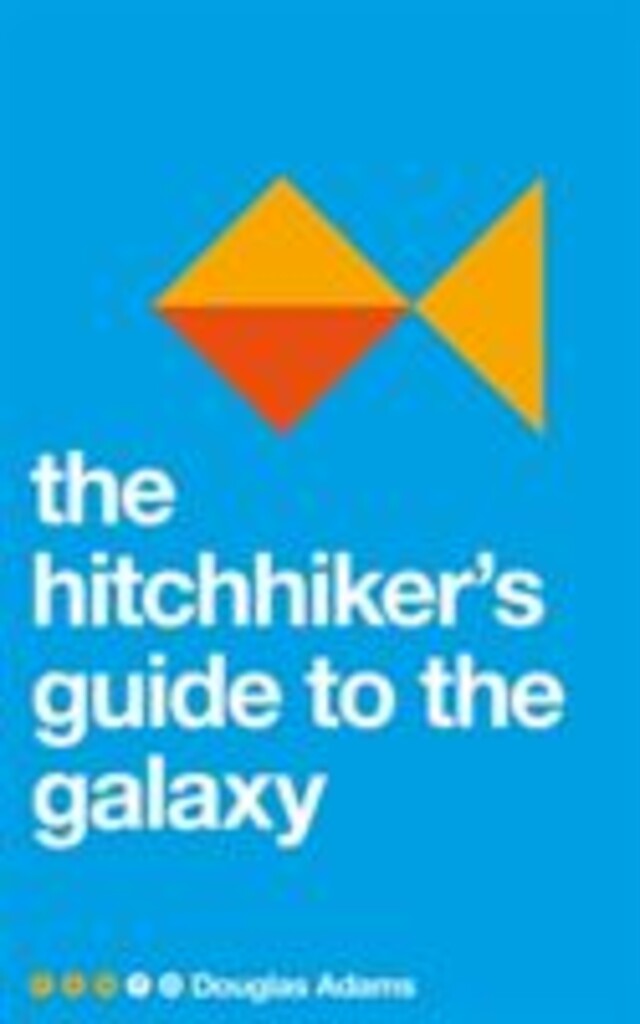 The hitchhiker's guide to the galaxy