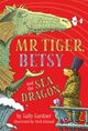 Omslagsbilde:Mr Tiger, Betsy and the sea dragon